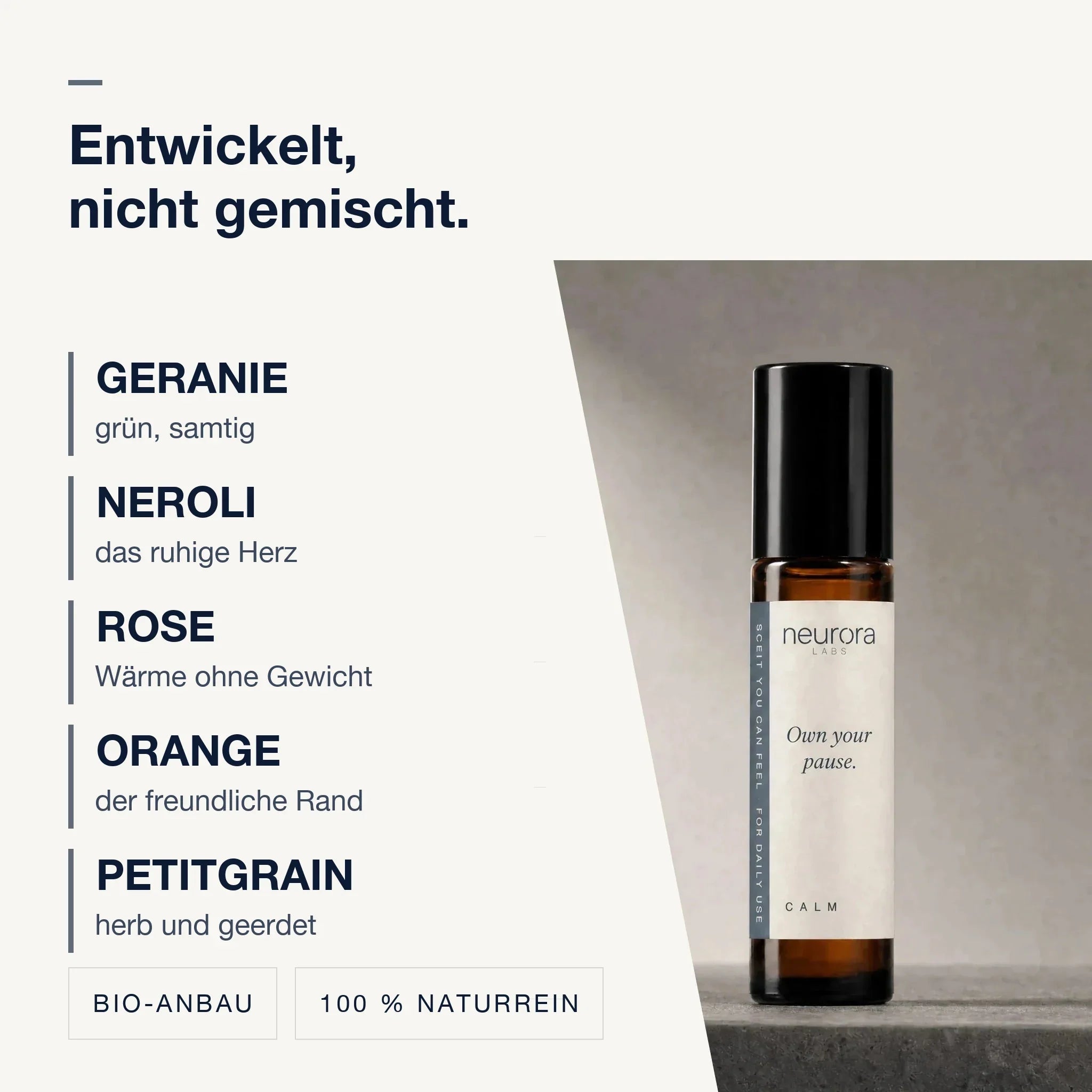 Entwickelt, nicht gemischt: Geranie, Neroli, Rose, Orange, Petitgrain